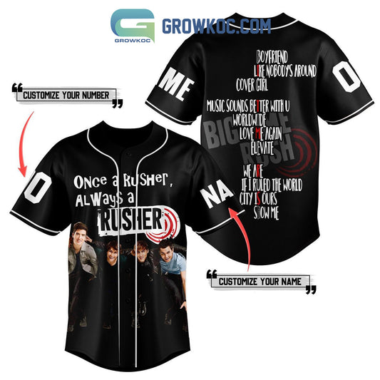 Once A Rusher Always A Rusher Personalized Baseball Jersey