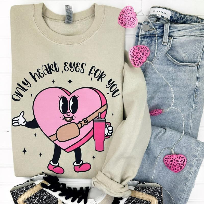 Only Heart Eyes For You Gildan Sweatshirt T-Shirts, Hoodie | InkThreadWorks.com