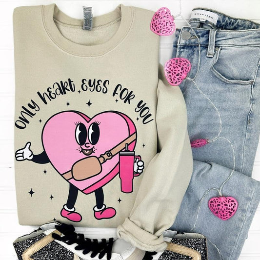 Only Heart Eyes For You Gildan Sweatshirt T-Shirts, Hoodie | InkThreadWorks.com