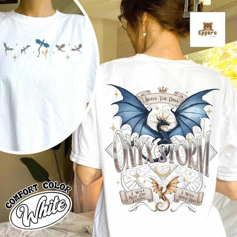 Onyx Storm Shirt, I Will Save Him I Will Not Die Today Shirt, Basgiath War College Shirt, Fourth Wing Shirt, Bookish Love...