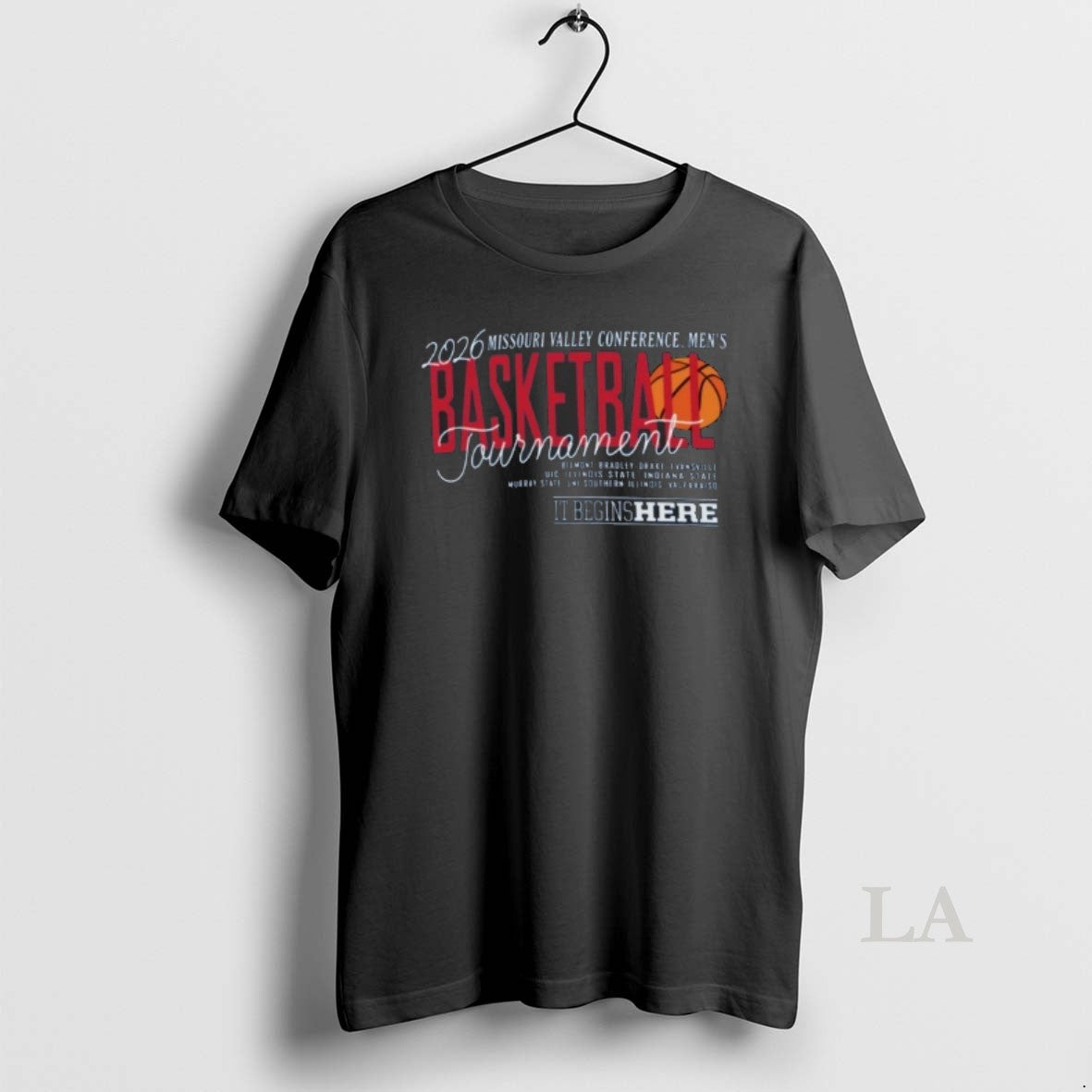 Original 2026 Missouri Valley Conference Mens Basketball Tournament It Begins Here