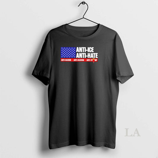 Original Anti Ice Anti Hate Anti Trump