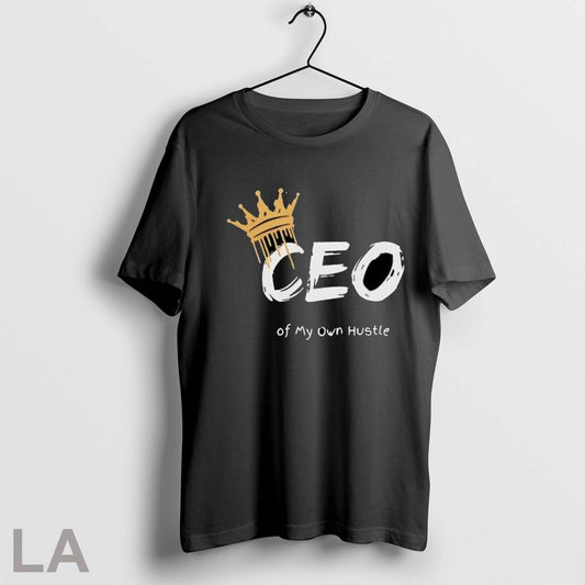 Original Ceo Of My Own Hustle King T Shirt