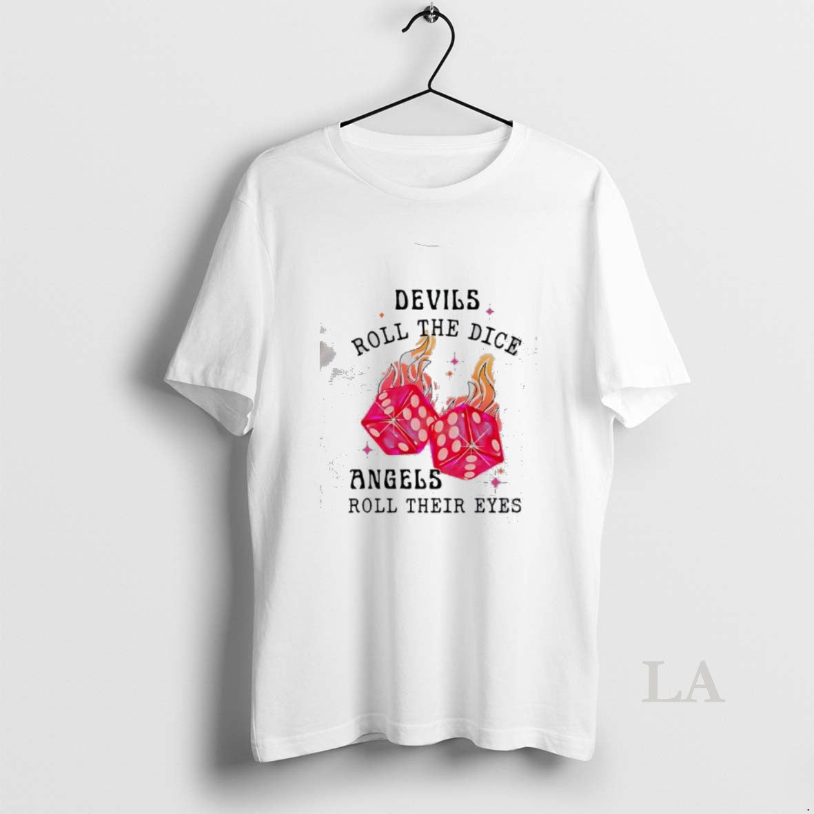 Original Devils Roll The Dice Angels Roll Their Eyes T-Shirts, Hoodie, Sweatshirt | InkThreadWorks.com