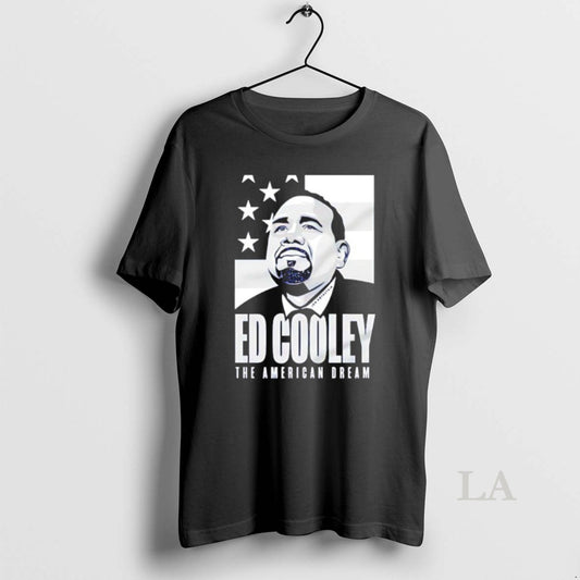 Original Ed Cooley The American Dream T-Shirts, Hoodie, Sweatshirt | InkThreadWorks.com