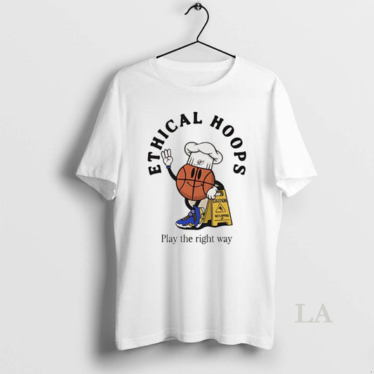 Original Ethical Hoops Play The Right Way Slogan Ball T-Shirts, Hoodie, Sweatshirt | InkThreadWorks.com