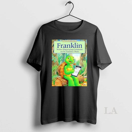 Original Franklin Writes Disparaging Comments On His Enemies Pots T-Shirts, Hoodie, Sweatshirt | InkThreadWorks.com