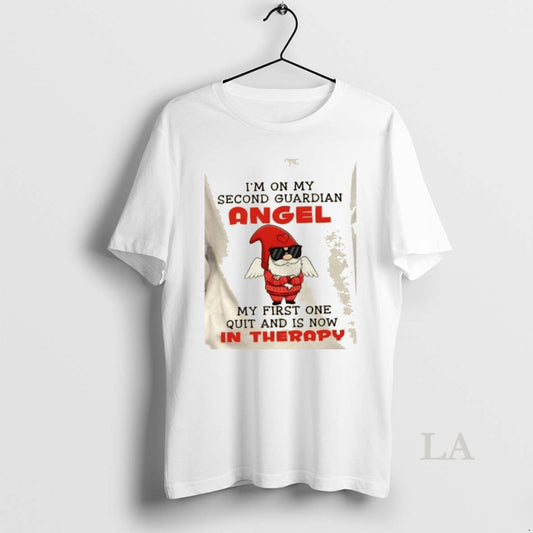 Original Gnomes Im On My Second Guardian Angel My First One Quit And Is Now T-Shirts, Hoodie, Sweatshirt | InkThreadWorks.com