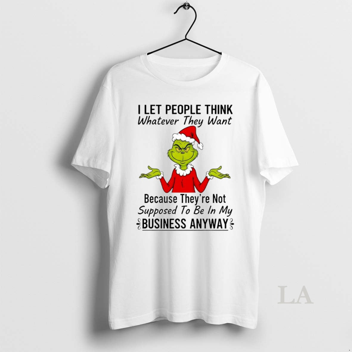 Original Grinch I Let People Think Whatever They Want Circle T-Shirts, Hoodie, Sweatshirt | InkThreadWorks.com