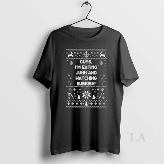 Original Guys Im Eating Junk And Watching Rubbish Ugly Christmas T-Shirts, Hoodie, Sweatshirt | InkThreadWorks.com