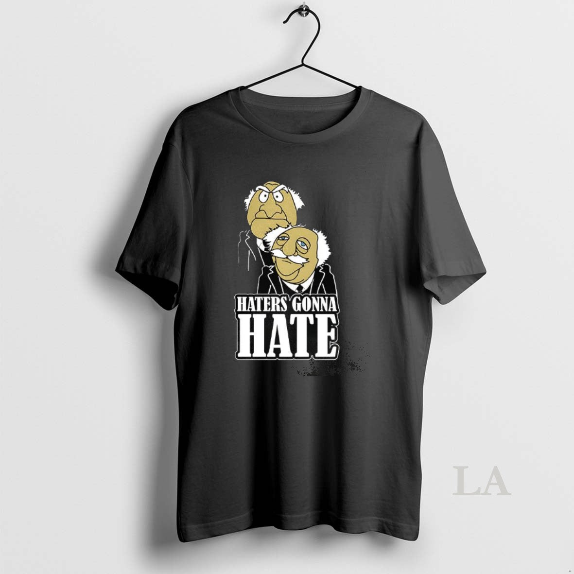 Original Haters Gonna Hate Statler And Waldorf Puppet Cartoon T-Shirts, Hoodie, Sweatshirt | InkThreadWorks.com
