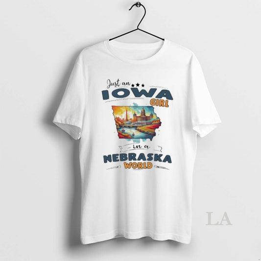 Original Just An Iowa Girl In A Nebraska World Retro