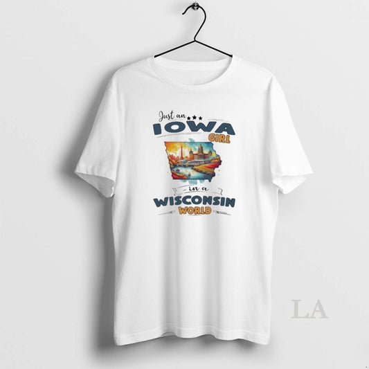 Original Just An Iowa Girl In A Wisconsin World Retro