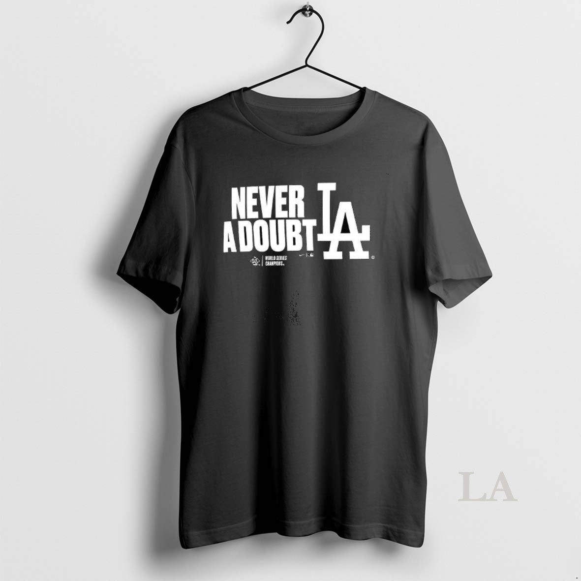 Original Los Angeles Dodgers 2025 Never A Doubt World Series Champions T-Shirts, Hoodie, Sweatshirt | InkThreadWorks.com