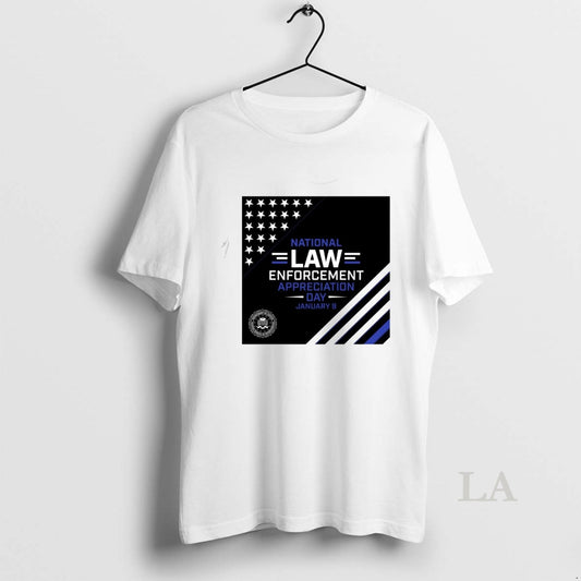 Original National Law Enforcement Appreciation Day January 9 2026 T-Shirts, Hoodie, Sweatshirt | InkThreadWorks.com