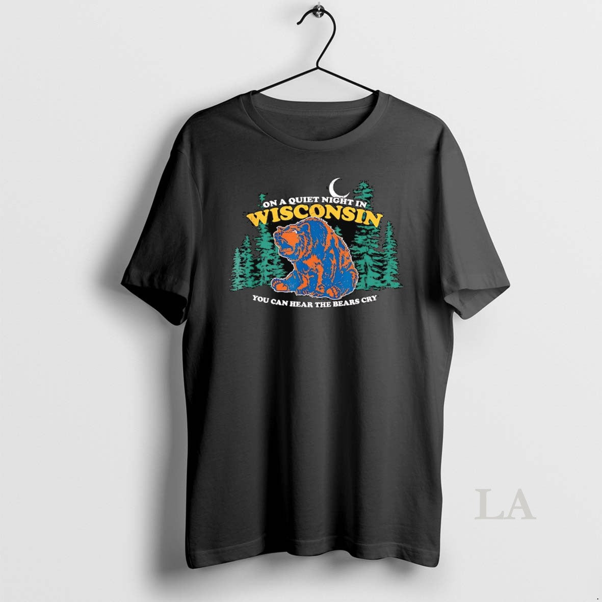 Original On A Quiet Night In Wisconsin You Can Hear The Bears Cry T-Shirts, Hoodie, Sweatshirt | InkThreadWorks.com