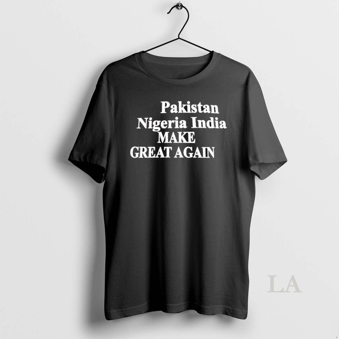 Original Pakistan Nigeria India Make Great Again T-Shirts, Hoodie, Sweatshirt | InkThreadWorks.com