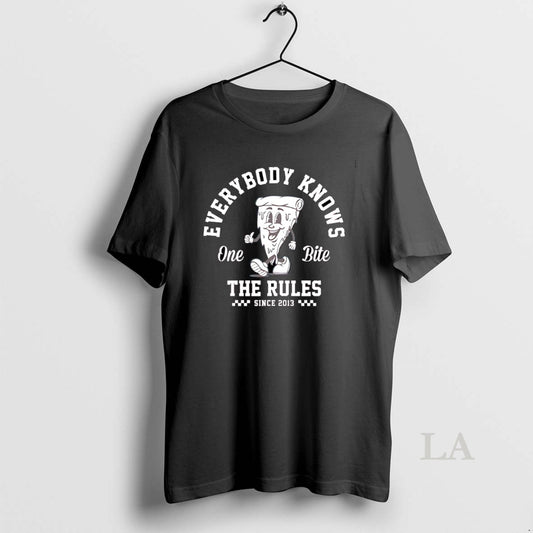 Original Pizza Everybody Knows One Bite The Rules T-Shirts, Hoodie, Sweatshirt | InkThreadWorks.com