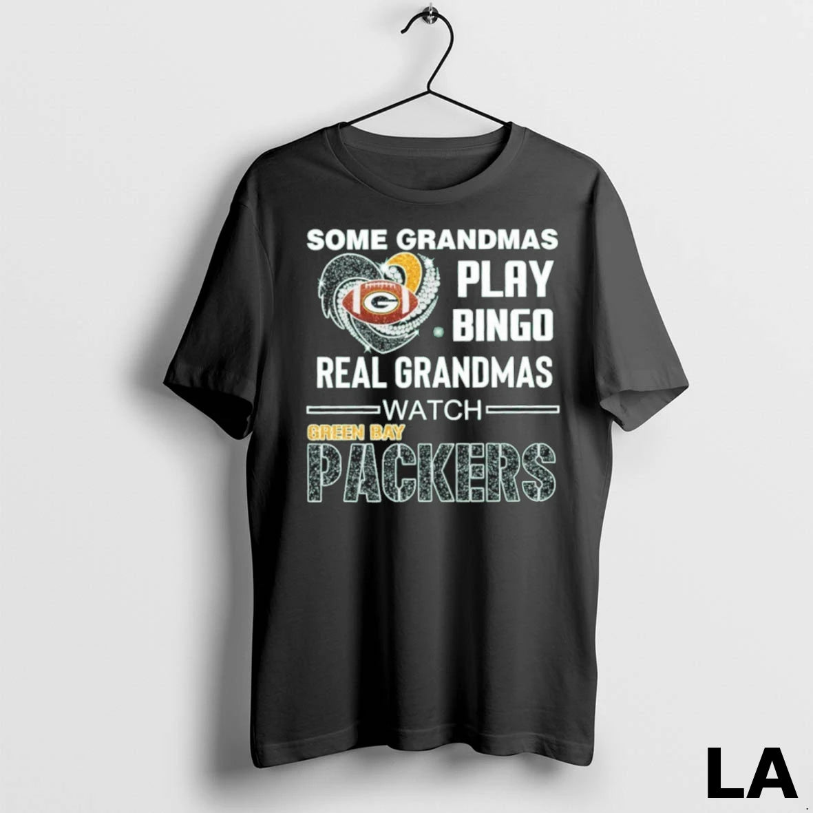 Original Some Grandmas Play Bingo Real Grandmas Watch Packers