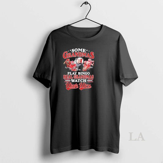 Original Some Grandmas Play Bingo Real Grandmas Watch Utah Utes T-Shirts, Hoodie, Sweatshirt | InkThreadWorks.com