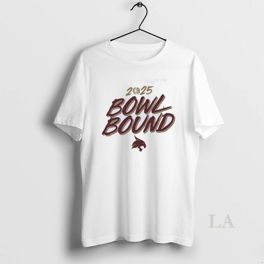 Original Texas State Bobcats 2025 Bowl Season Bound T-Shirts, Hoodie, Sweatshirt | InkThreadWorks.com