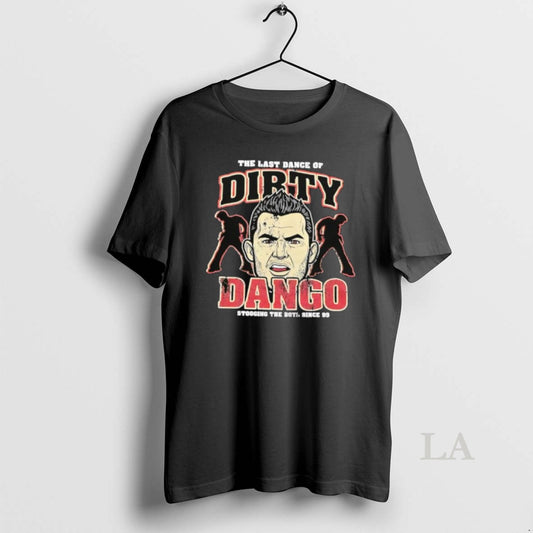 Original The Last Dance Of Dirty Dango Stooging The Boy Since 99 T-Shirts, Hoodie, Sweatshirt | InkThreadWorks.com
