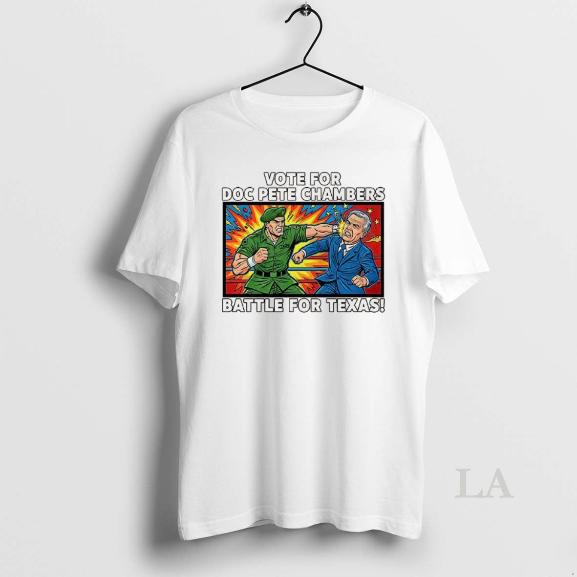 Original Vote For Doc Pete Chambers Battle For Texas T-Shirts, Hoodie, Sweatshirt | InkThreadWorks.com