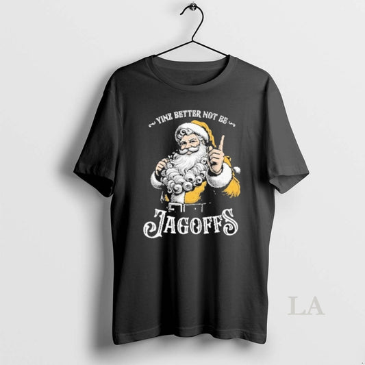 Original Yinz Better Not Be Jagoffs T-Shirts, Hoodie, Sweatshirt | InkThreadWorks.com