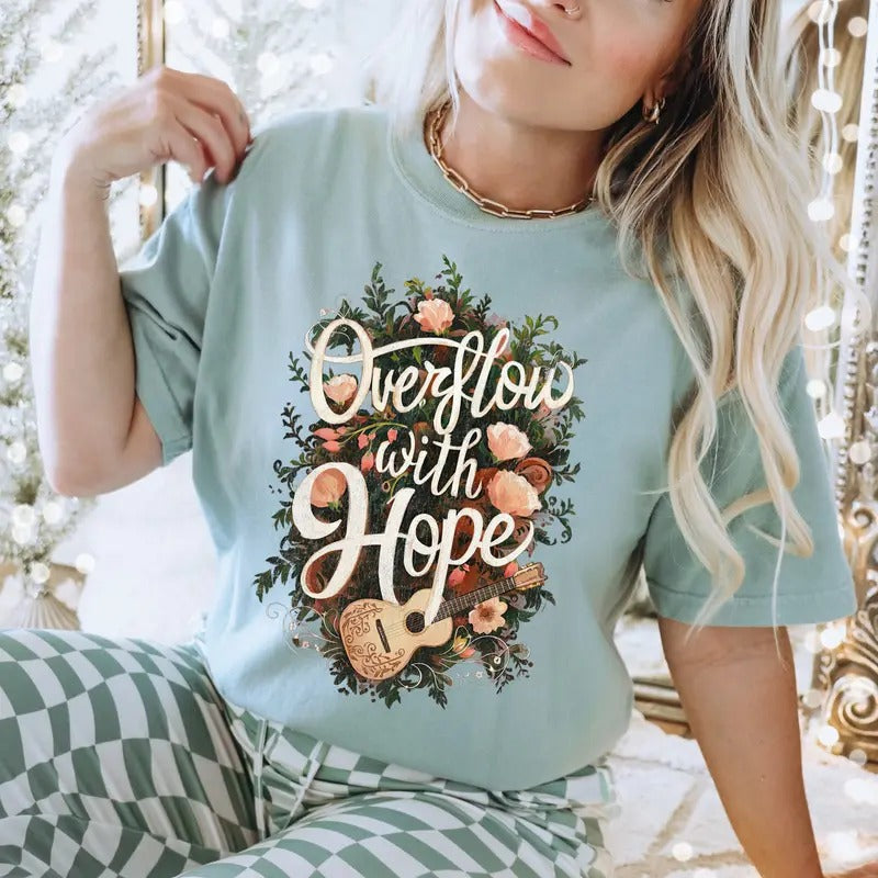 Overflow with Hope DTF Transfers - THIS IS NOT A SHIRT Hoodie, Sweatshirt | InkThreadWorks.com