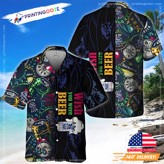 Pabst Blue Ribbon Wish You Were Beer Hawaiian Shirt For Beer Lover