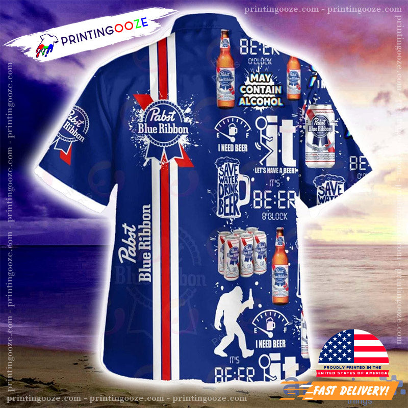 Pabst Blue Ribbon Funny Slogan Hawaiian Shirt