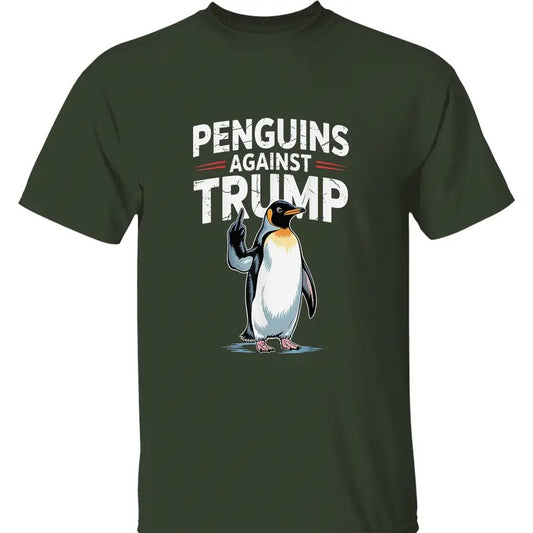 Penguins Against Trump Political Protest T-Shirt - Resist, Defend, and Protect with Anti Trump, Anti Fascist Graphic Tee for Social Change, Streetwear, Everyday Wear, Trendy Clothing, Casual Wear