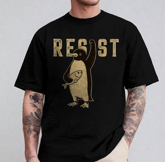 Penguins Resist Shirt, Penguins Against Tariffs Shirt, Funny Anti DT Shirt, Resist Shirt, Social Justice Tee,, FDT Shirt