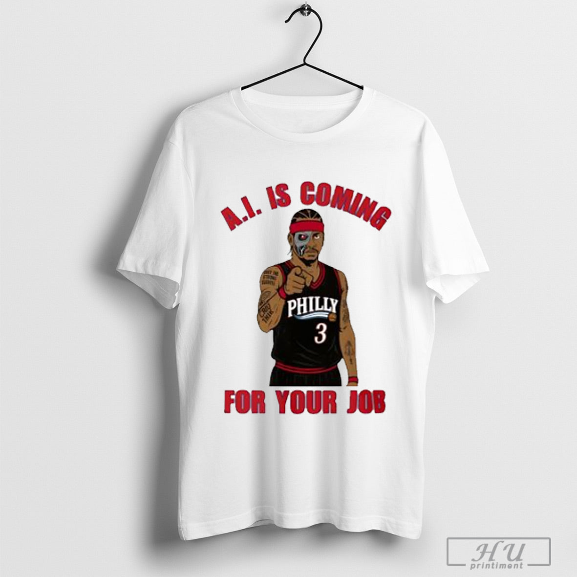 Philadelphia 76ers A I Is Coming For Your Job T Shirt
