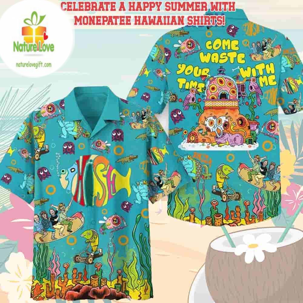 Phish Band Hawaiian Shirt Beach Shorts Come Waste Your Time With Me