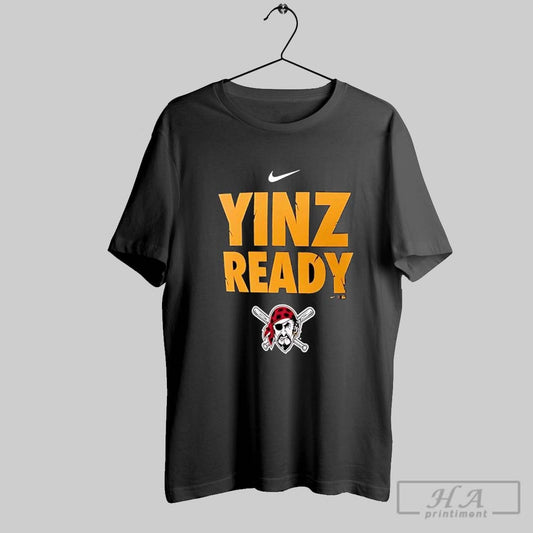 Pittsburgh Pirates Yinz Ready Shirt Hoodie Sweater Longsleeve And V Neck