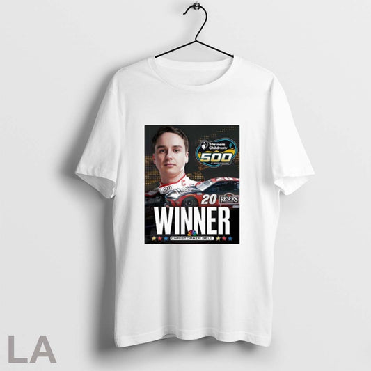 Poster Congrats Christopher Bell For Winning Shriners Childrens 500 At Phoenix Raceway Nascar 2025