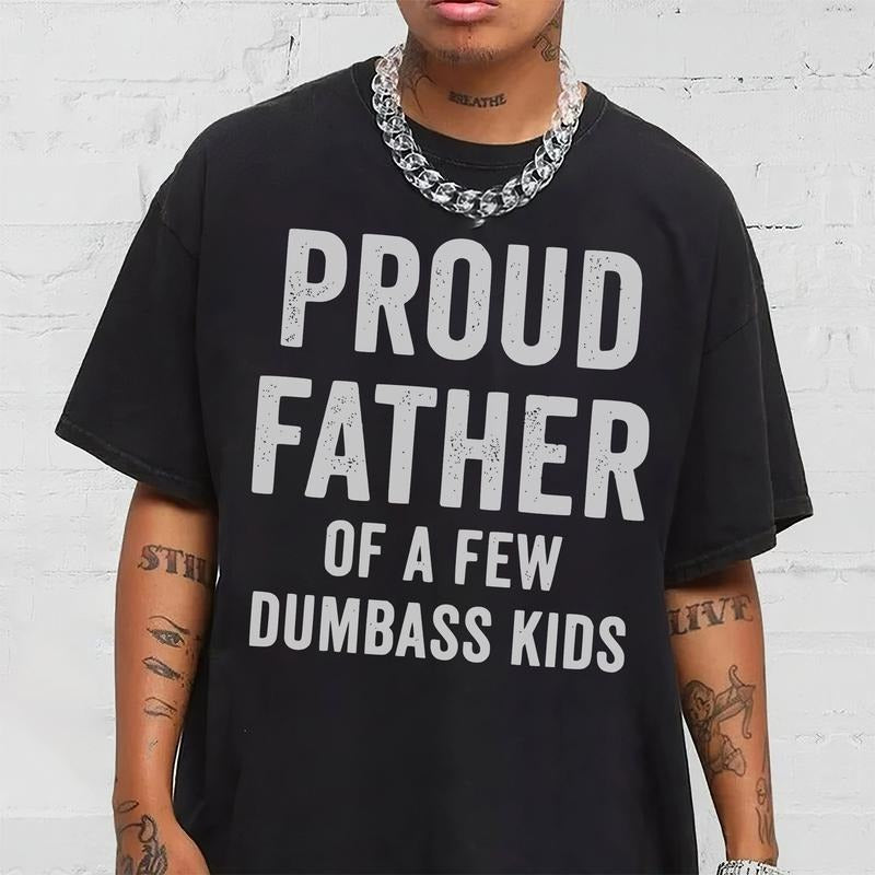 Pr0ud Father Of A Few Kids Shirt, Funny Gift For Papa, Dad, Grandpa,Father's Day T Shirt