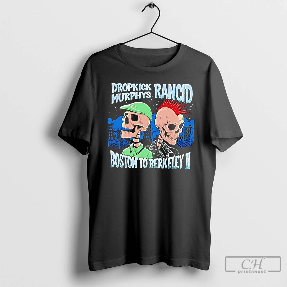 Premium 2025 Skeletons Dropkick Murphys Rancid Boston To Berkeley Ii T-Shirts, Hoodie, Sweatshirt | InkThreadWorks.com