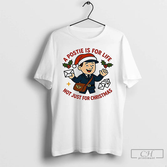 Premium A Postie Is For Life Not Just For Christmas Meme T-Shirts, Hoodie, Sweatshirt | InkThreadWorks.com
