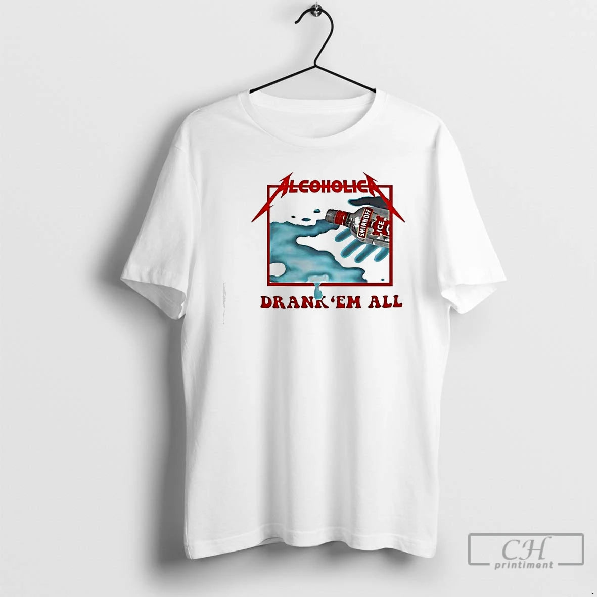 Premium Alcoholica Metallica Drank Em All Vodka Smirnoff Ice T-Shirts, Hoodie, Sweatshirt | InkThreadWorks.com