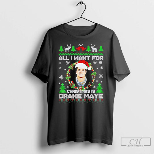 Premium All I Want For Christmas Is Drake Maye T-Shirts, Hoodie, Sweatshirt | InkThreadWorks.com