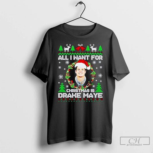 Premium All I Want For Christmas Is Drake Maye Ugly Christmas Ornaments T Shirts Sweater Hoodie, Sweatshirt