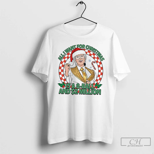 Premium Baby Billy 2025 Christmas All I Want For Christmas Is A 8 All And T-Shirts, Hoodie, Sweatshirt | InkThreadWorks.com
