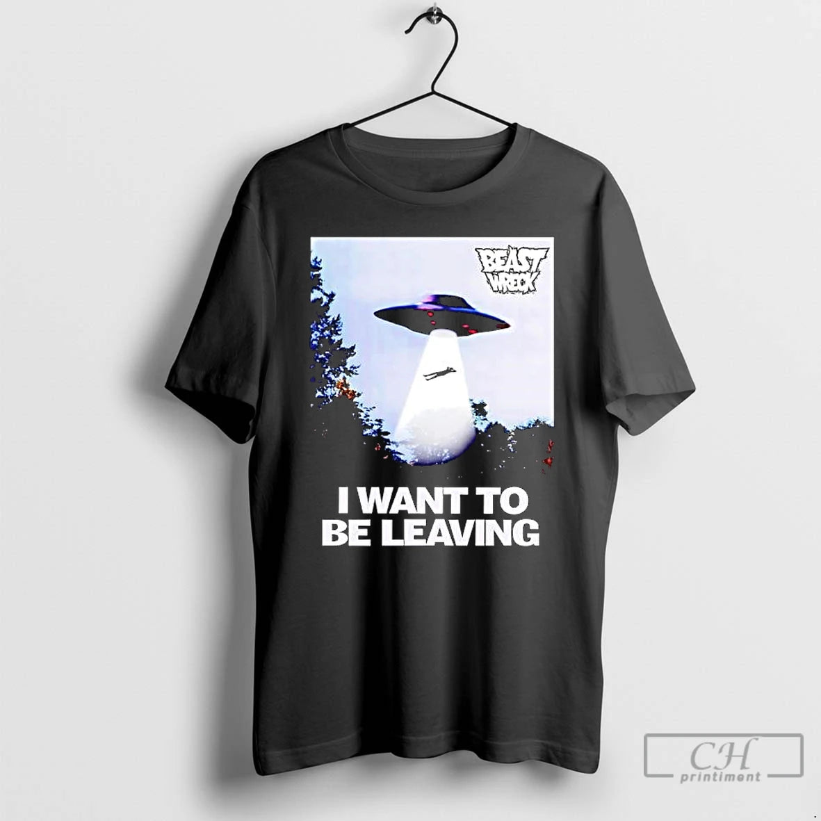 Premium Beastwreck I Want To Be Leaving T-Shirts, Hoodie, Sweatshirt | InkThreadWorks.com