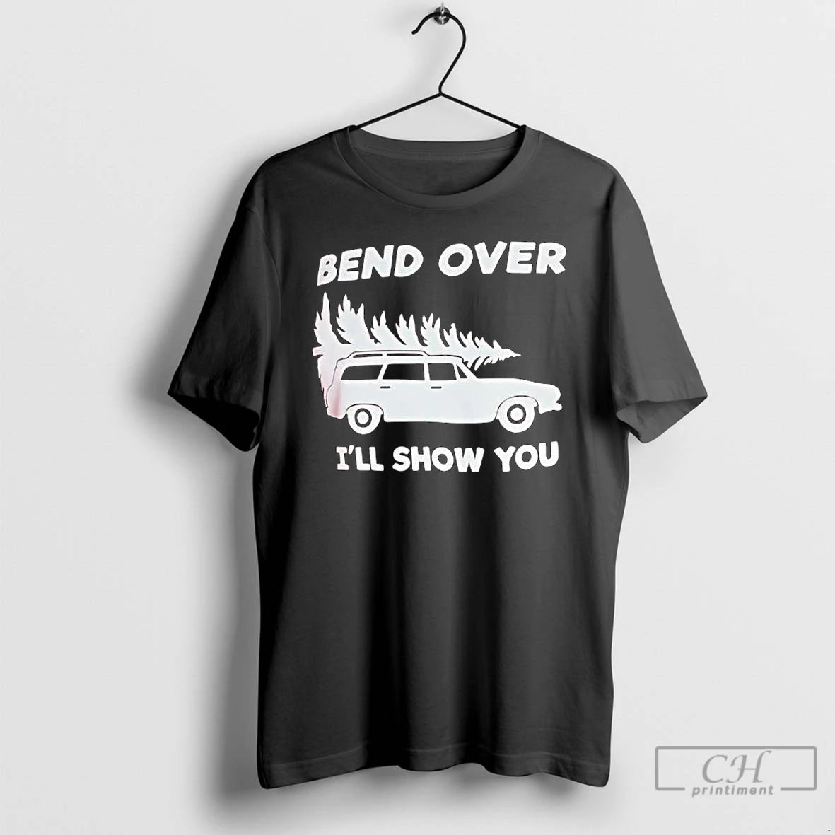 Premium Bend Over Ill Show You T-Shirts, Hoodie, Sweatshirt | InkThreadWorks.com