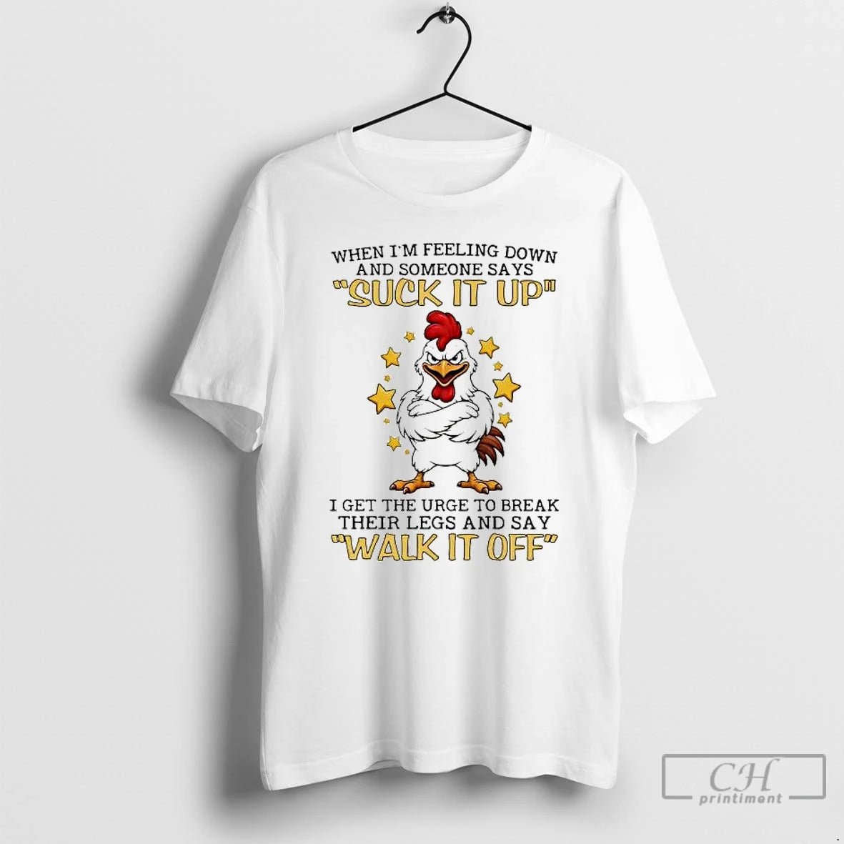 Premium Chicken When Im Feeling Down And Someone Says Suck It Up T Shirts Sweater Hoodie, Sweatshirt | InkThreadWorks.com