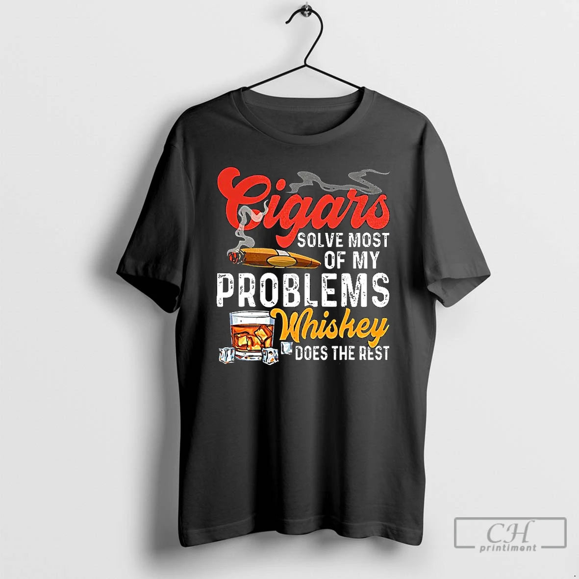 Premium Cigars Solve Most Of My Problems And Whiskey Does The Rest Letter T Shirts Hoodie, Sweatshirt | InkThreadWorks.com