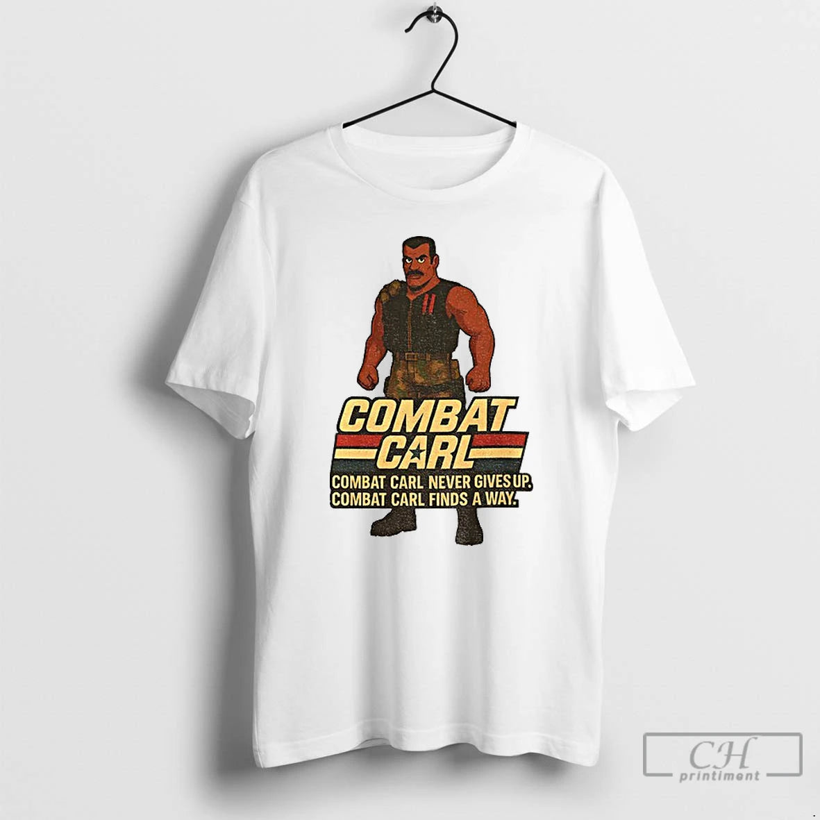 Premium Combat Carl Combat Carl Never Gives Up Combat Carl Finds A Way T Shirts Hoodie, Sweatshirt | InkThreadWorks.com