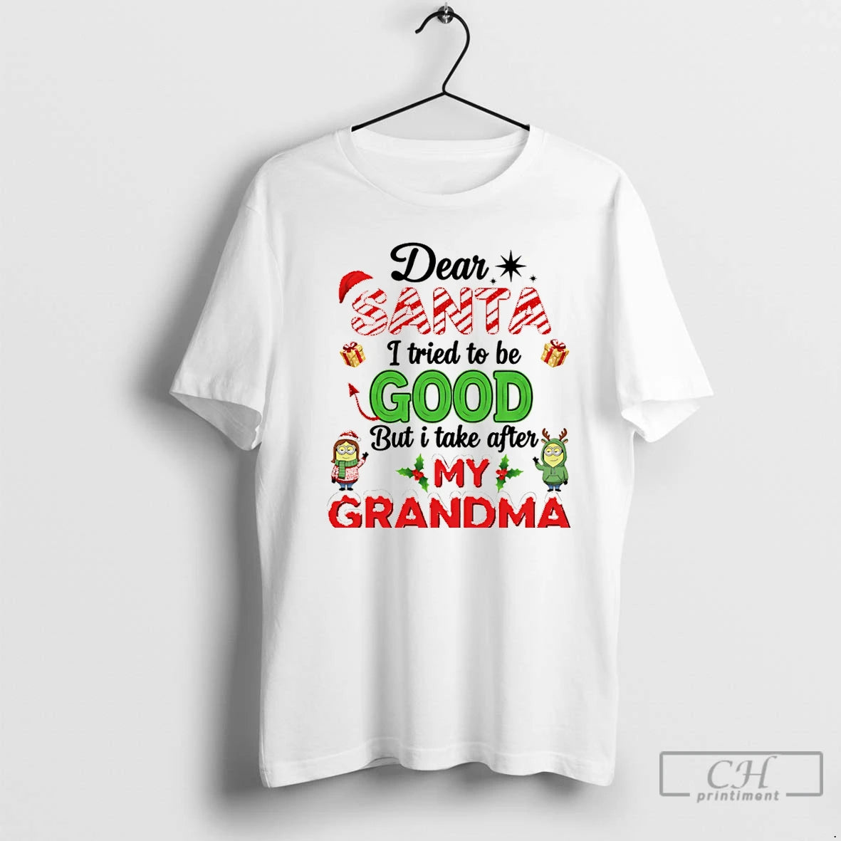 Premium Dear Santa I Tried To Be Good But I Take After My Grandma Minion T-Shirts, Hoodie, Sweatshirt | InkThreadWorks.com